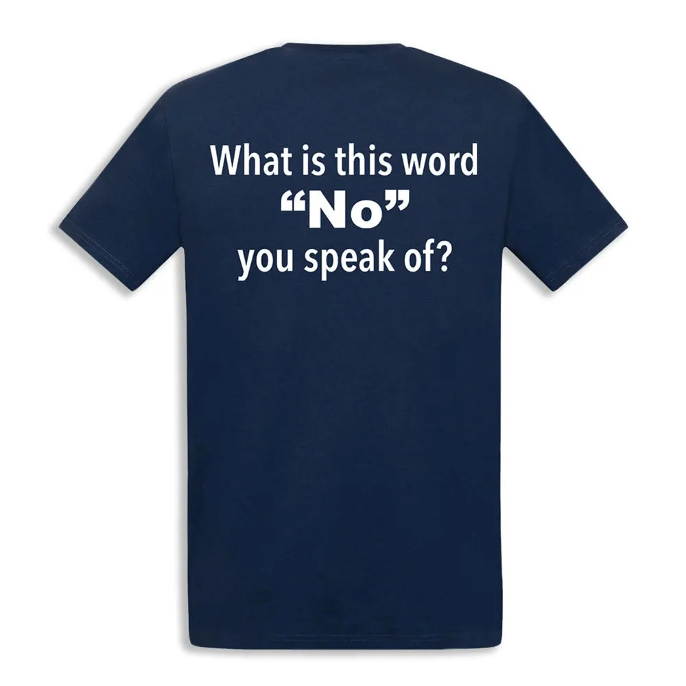 The Word No Tee